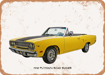 1970 Plymouth Road Runner Oil Painting - Rusty Look Metal Sign