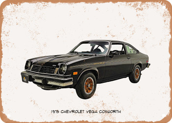 1975 Chevrolet Vega Cosworth Oil Painting - Rusty Look Metal Sign