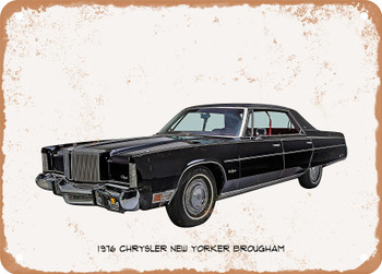 1976 Chrysler New Yorker Brougham Oil Painting - Rusty Look Metal Sign