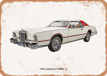 1976 Lincoln Mark IV Oil Painting - Rusty Look Metal Sign