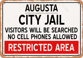 City Jail of Augusta Reproduction - Metal Sign