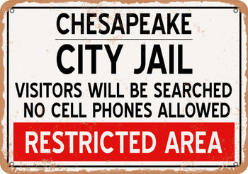 City Jail of Chesapeake Reproduction - Metal Sign