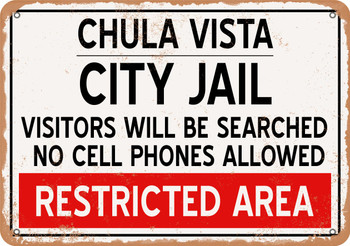 City Jail of Chula Vista Reproduction - Metal Sign