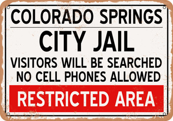 City Jail of Colorado Springs Reproduction - Metal Sign