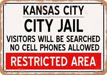 City Jail of Kansas City Reproduction - Metal Sign