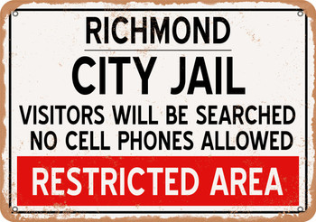 City Jail of Richmond Reproduction - Metal Sign