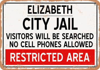 City Jail of Elizabeth Reproduction - Metal Sign