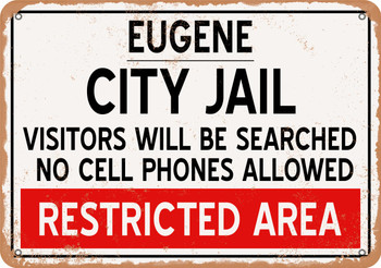 City Jail of Eugene Reproduction - Metal Sign