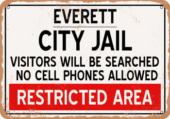 City Jail of Everett Reproduction - Metal Sign