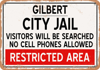 City Jail of Gilbert Reproduction - Metal Sign