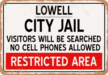 City Jail of Lowell Reproduction - Metal Sign