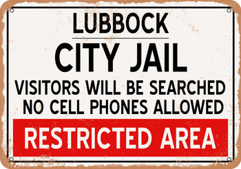 City Jail of Lubbock Reproduction - Metal Sign