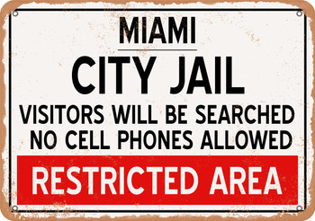 City Jail of Miami Reproduction - Metal Sign