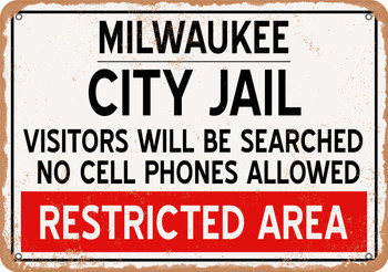 City Jail of Milwaukee Reproduction - Metal Sign
