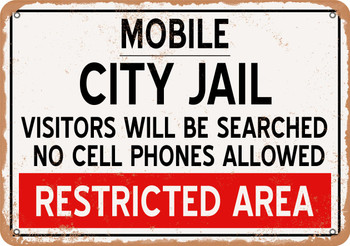 City Jail of Mobile Reproduction - Metal Sign