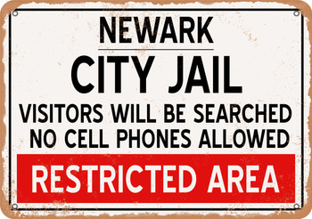 City Jail of Newark Reproduction - Metal Sign