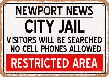 City Jail of Newport News Reproduction - Metal Sign