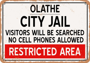 City Jail of Olathe Reproduction - Metal Sign