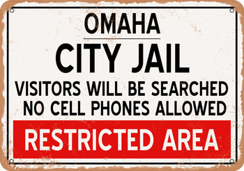 City Jail of Omaha Reproduction - Metal Sign