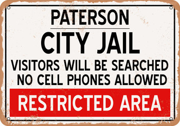 City Jail of Paterson Reproduction - Metal Sign