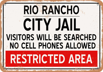 City Jail of Rio Rancho Reproduction - Metal Sign