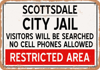 City Jail of Scottsdale Reproduction - Metal Sign