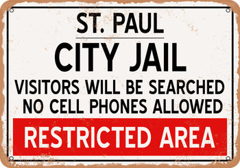 City Jail of St. Paul Reproduction - Metal Sign