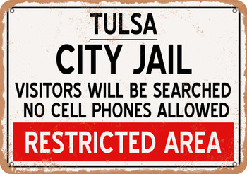 City Jail of Tulsa Reproduction - Metal Sign