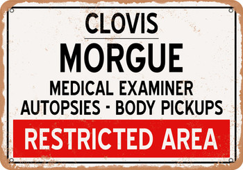 Morgue of Clovis for Halloween  - Metal Sign