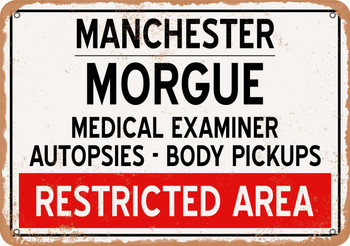 Morgue of Manchester for Halloween  - Metal Sign
