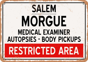 Morgue of Salem for Halloween  - Metal Sign