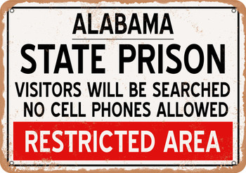 State Prison of Alabama Reproduction - Metal Sign