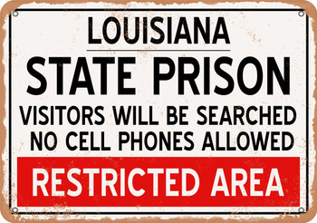 State Prison of Louisiana Reproduction - Metal Sign
