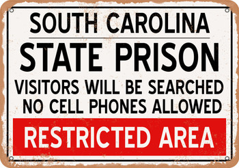 State Prison of South Carolina Reproduction - Metal Sign