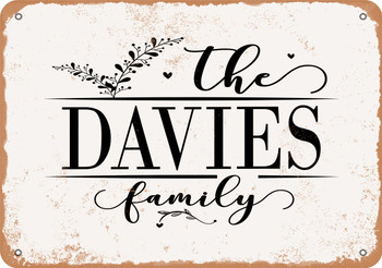 The Davies Family (Style 2) - Metal Sign