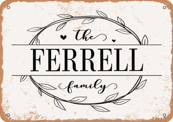 The Ferrell Family (Style 1) - Metal Sign