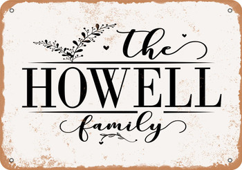 The Howell Family (Style 2) - Metal Sign