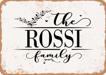 The Rossi Family (Style 2) - Metal Sign