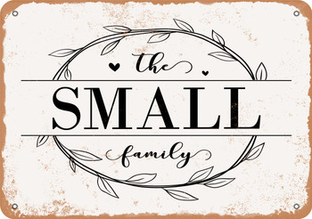 The Small Family (Style 1) - Metal Sign
