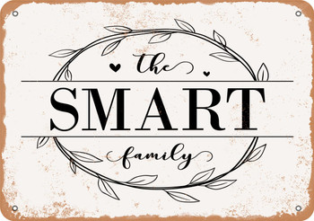 The Smart Family (Style 1) - Metal Sign