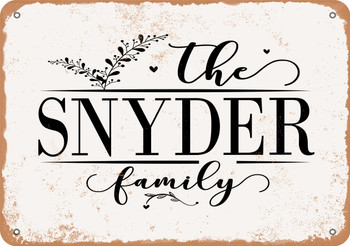 The Snyder Family (Style 2) - Metal Sign
