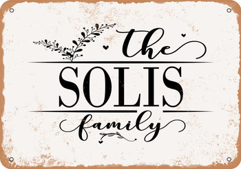 The Solis Family (Style 2) - Metal Sign