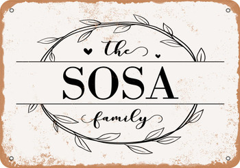 The Sosa Family (Style 1) - Metal Sign