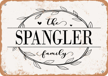 The Spangler Family (Style 1) - Metal Sign