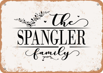 The Spangler Family (Style 2) - Metal Sign