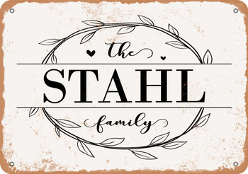 The Stahl Family (Style 1) - Metal Sign