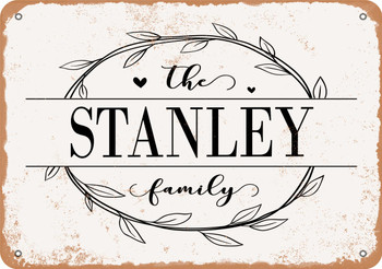 The Stanley Family (Style 1) - Metal Sign