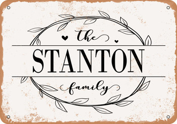 The Stanton Family (Style 1) - Metal Sign