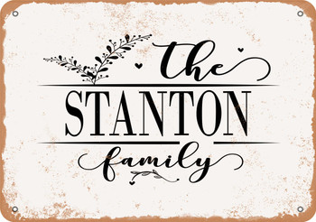The Stanton Family (Style 2) - Metal Sign