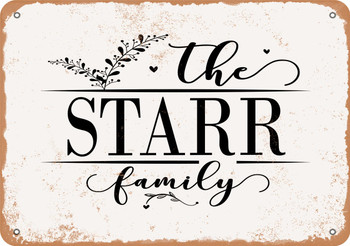 The Starr Family (Style 2) - Metal Sign